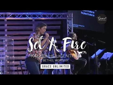 Set A Fire by Bethel Music video thumbnail