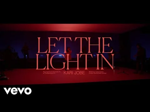 Let The Light In by Kari Jobe video thumbnail