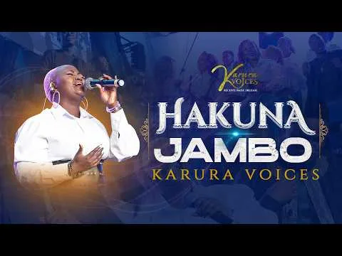 Hakuna Jambo by Karura Voices video thumbnail