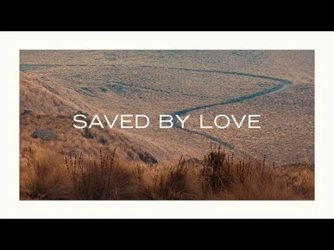Saved By Love by Kathryn Scott video thumbnail