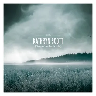 Kathryn Scott Sovereign Over Us