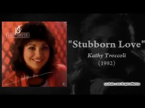 Stubborn Love by Kathy Troccoli video thumbnail