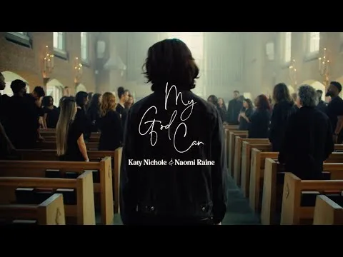 My God Can by Katy Nichole video thumbnail