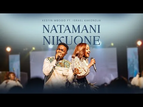 Natamani Nikuone by Kestin Mbogo video thumbnail