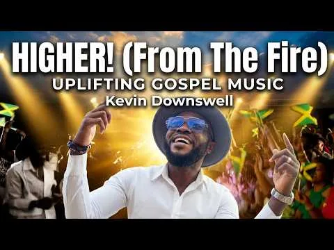 Higher (From the Fire) official video thumbnail