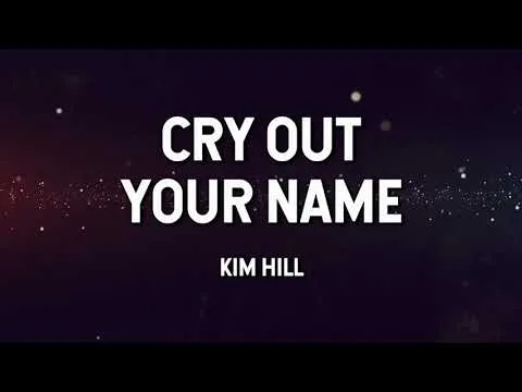 Cry Out Your Name official video thumbnail