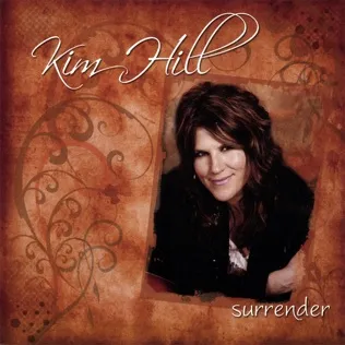 Kim Hill Leaning On the Everlasting Arms