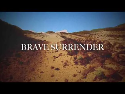 Brave Surrender official video thumbnail