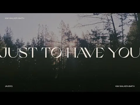 Just To Have You official video thumbnail