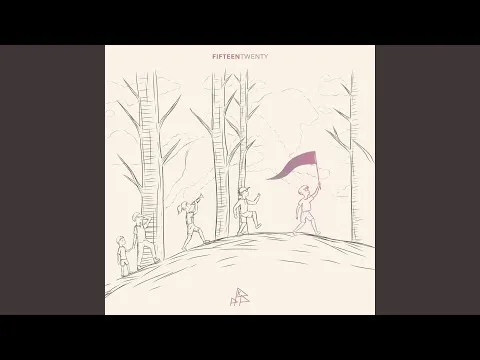 Fifteen Twenty official video thumbnail