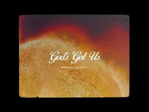 God's Got Us by Kirk Franklin video thumbnail