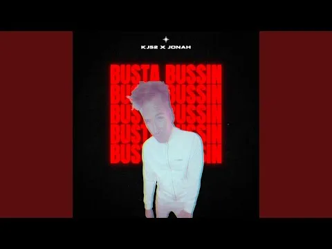 Busta Bussin official video thumbnail