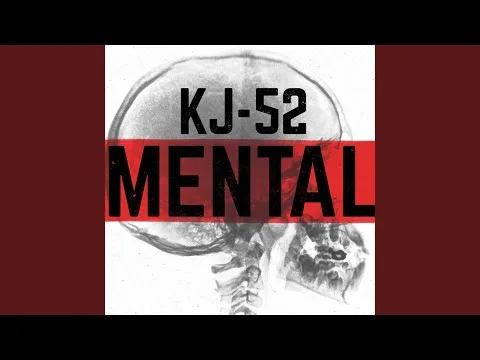 Mental by KJ-52 video thumbnail