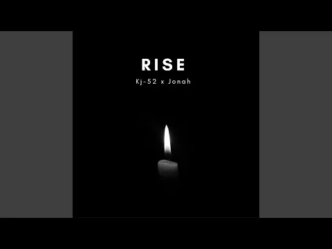 Rise by KJ-52 video thumbnail