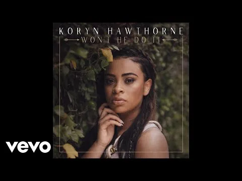 Won't He Do It (Remix) by Koryn Hawthorne video thumbnail