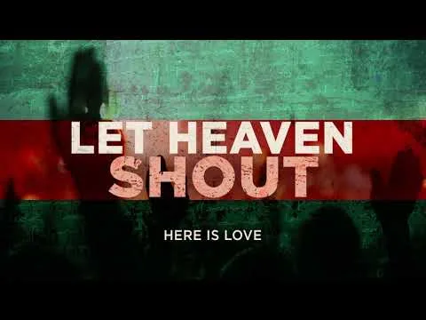Let Heaven Shout by Kristene DiMarco video thumbnail