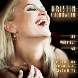 Kristin Chenoweth Hangin' Around With You