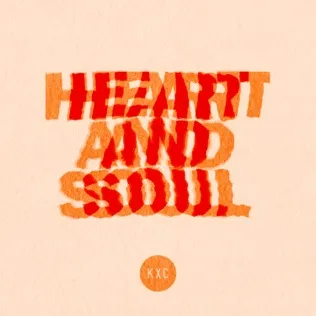 KXC Heart And Soul