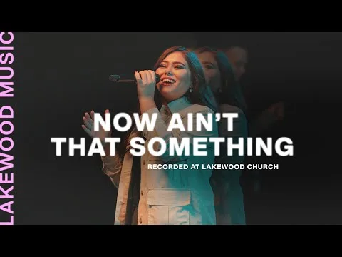 Now Ain't That Something official video thumbnail