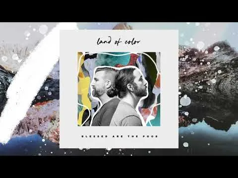 Blessed Are the Poor by Land of Color video thumbnail