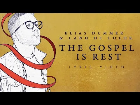 The Gospel is Rest by Land of Color video thumbnail