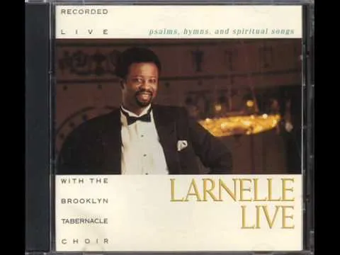 Everything You Are by Larnelle Harris video thumbnail