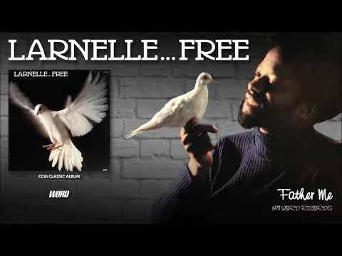 Father Me by Larnelle Harris video thumbnail