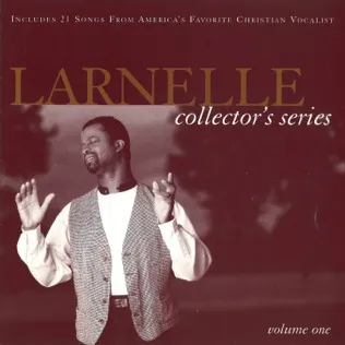 Larnelle Harris I Choose Joy
