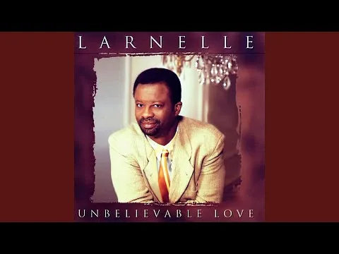 I Look To You by Larnelle Harris video thumbnail