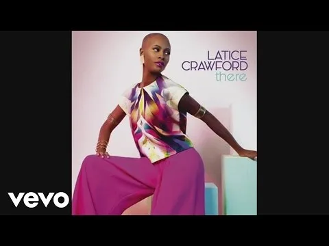 There by Latice Crawford video thumbnail