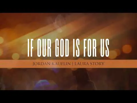 If Our God Is For Us official video thumbnail