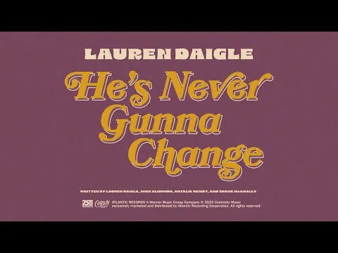 He's Never Gunna Change official video thumbnail