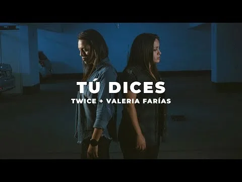 Tú Dices (You Say) official video thumbnail