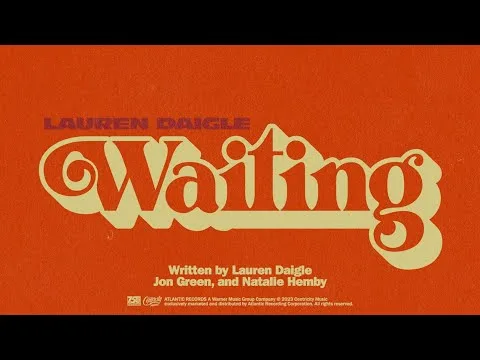 Waiting by Lauren Daigle video thumbnail