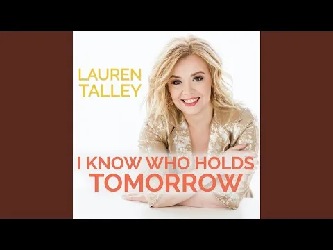 I Know Who Holds Tomorrow official video thumbnail