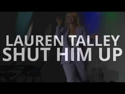 Shut Him Up by Lauren Talley video thumbnail