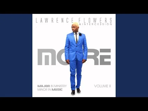 More by Lawerence Flowers video thumbnail