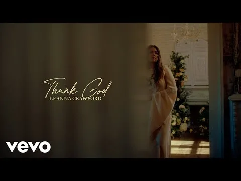 Thank God by Leanna Crawford video thumbnail