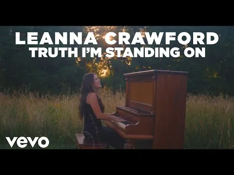Truth I'm Standing On by Leanna Crawford video thumbnail