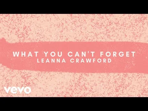 What You Can't Forget by Leanna Crawford video thumbnail