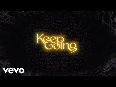Keep Going official video thumbnail