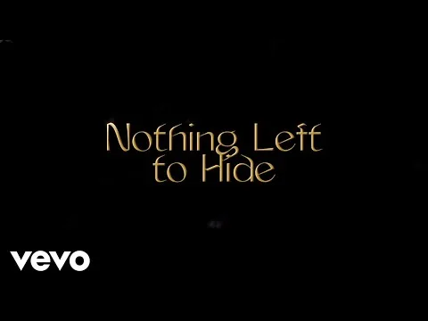 Nothing Left To Hide official video thumbnail