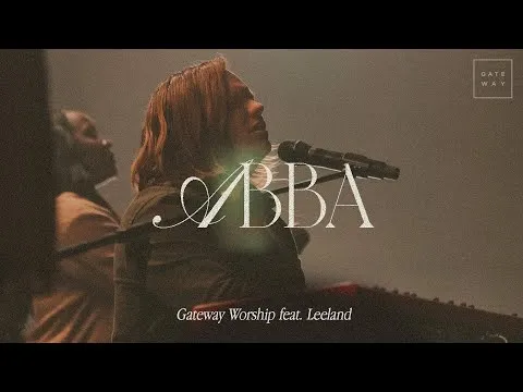 Abba by Leeland video thumbnail