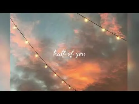 Half Of You official video thumbnail