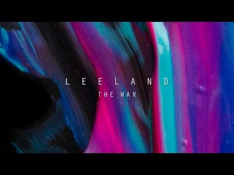 The War by Leeland video thumbnail