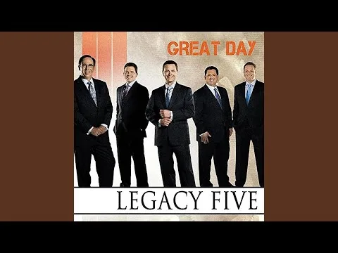 Great Day by Legacy Five video thumbnail