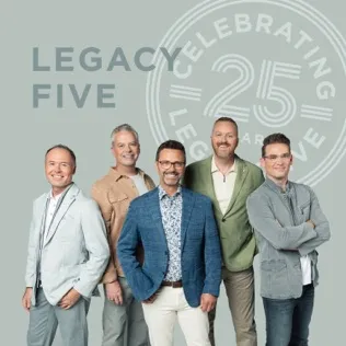 Legacy Five You Have Always Been My Shepherd