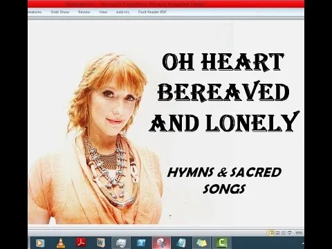 Oh Heart Bereaved and Lonely official video thumbnail