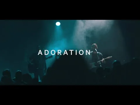 Adoration by Life Center Worship video thumbnail