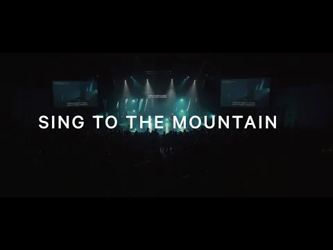 Sing to The Mountain by Life Center Worship video thumbnail